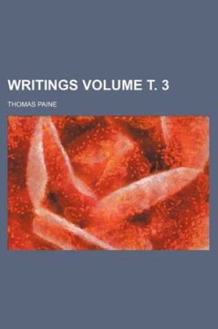 Cover of Writings Volume . 3