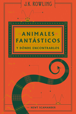 Cover of Animales fantásticos y dónde encontrarlos / Fantastic Beasts and Where to Find T hem: The Original Screenplay