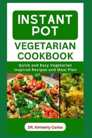 Cover of Instant Pot Vegetarian Cookbook