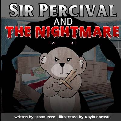 Book cover for Sir Percival and the Nightmare