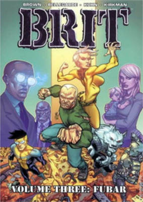 Book cover for Brit Volume 3: FUBAR