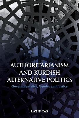 Cover of Authoritarianism and Kurdish Alternative Politics