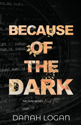 Book cover for Because of the Dark (Discreet Cover)