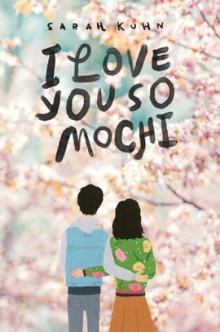 Cover of I Love You So Mochi