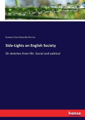 Book cover for Side-Lights on English Society