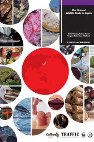 Cover of The State of Wildlife Trade in Japan