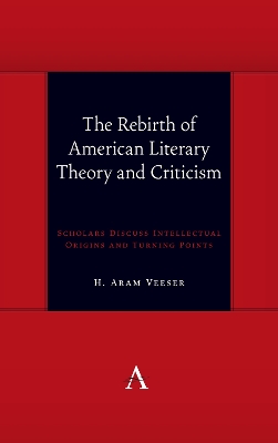 Cover of The Rebirth of American Literary Theory and Criticism