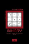 Book cover for Binary - 120 Easy To Master Puzzles 11x11 - 8