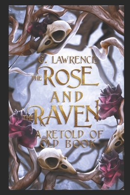 Book cover for The Rose and the Raven