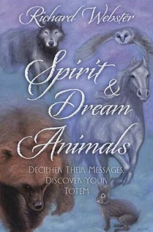 Cover of Spirit and Dream Animals