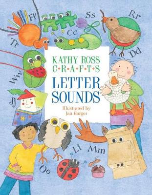 Book cover for Kathy Ross Crafts Letter Sounds