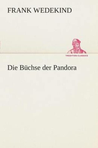 Cover of Die Buchse Der Pandora