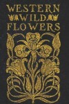 Book cover for Western Wild Flowers