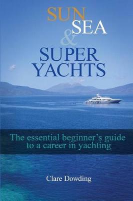 Book cover for Sun, Sea and Super Yachts