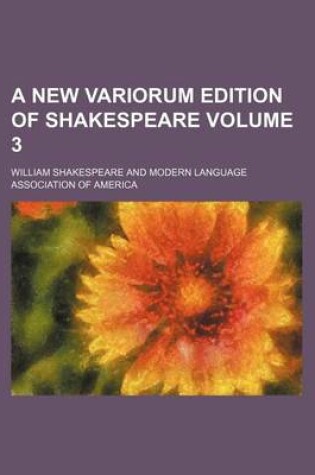 Cover of A New Variorum Edition of Shakespeare Volume 3