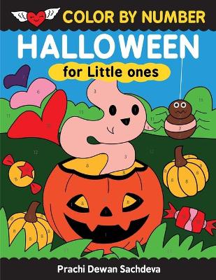 Book cover for Halloween Color By Number For Little Ones