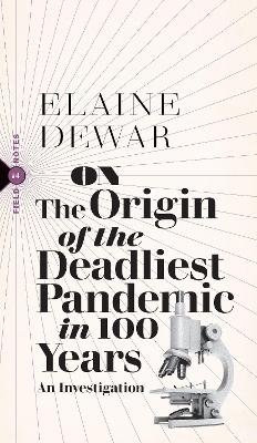 Cover of On the Origin of the Worst Pandemic in 100 Years