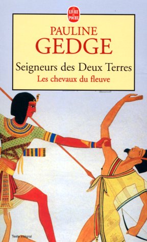 Book cover for Seigneur Deux Terres T01 Chevaux Du Fleuve