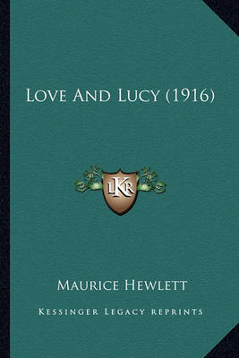 Book cover for Love and Lucy (1916)