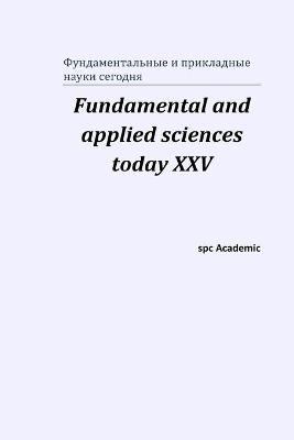 Book cover for Fundamental and applied sciences today XХV