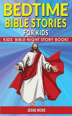 Book cover for BEDTIME BIBLE STORIES for KIDS and ADULTS