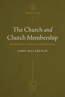 Book cover for Church and Church Membership