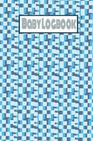 Cover of Baby Logbook