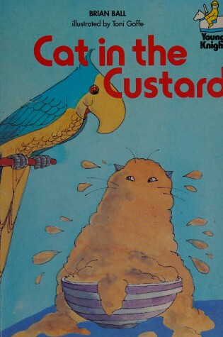 Cover of Cat in the Custard