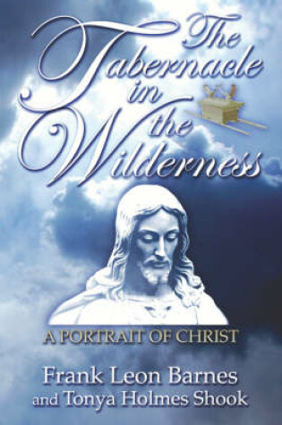 Cover of The Tabernacle in the Wilderness