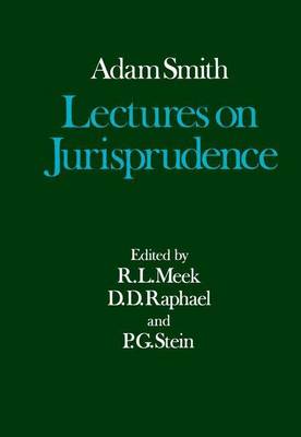 Book cover for Lectures on Jurisprudence. the Glasgow Edition of the Works and Correspondence of Adam Smith.