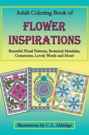 Cover of Adult Coloring Book of Flower Inspirations