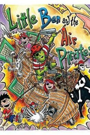 Cover of Little Ben and the Air Pirates