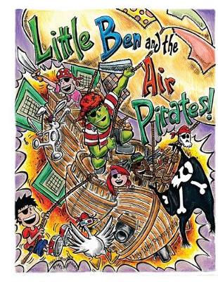 Book cover for Little Ben and the Air Pirates