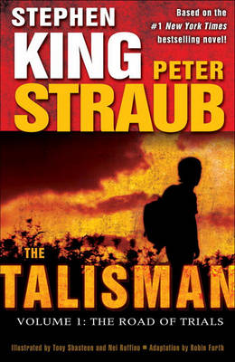 Cover of The Talisman: Volume 1: The Road of Trials