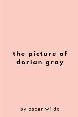 Cover of The Picture of Dorian Gray by Oscar Wilde