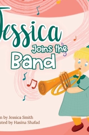 Cover of Jessica Joins the Band
