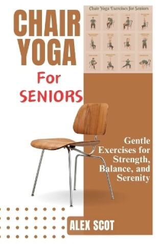 Cover of Chair Yoga for Seniors