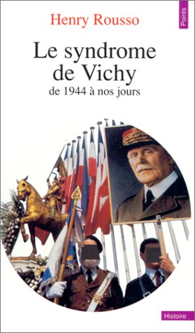 Book cover for Le Syndrome De Vichy De 1944 a Nos Jours