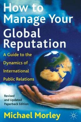 Cover of How to Manage Your Global Reputation