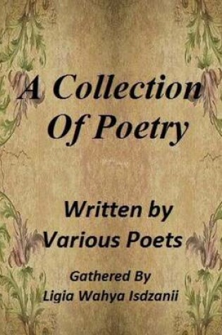 Cover of A Collection of Poetry