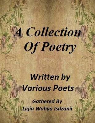 Book cover for A Collection of Poetry