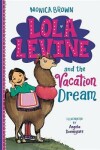 Book cover for Lola Levine and the Vacation Dream