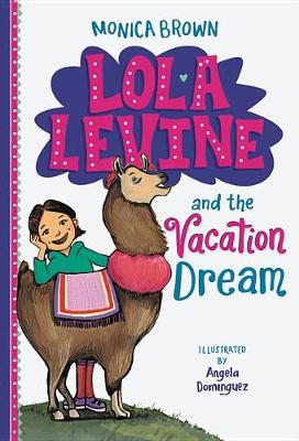 Cover of Lola Levine and the Vacation Dream
