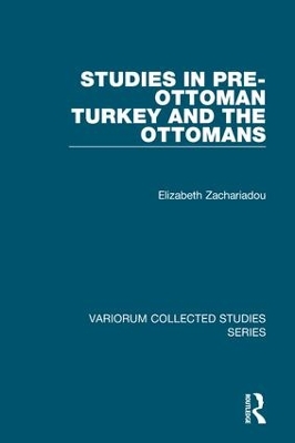 Book cover for Studies in Pre-Ottoman Turkey and the Ottomans