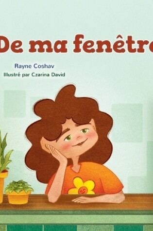 Cover of From My Window (French Kids Book)