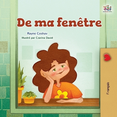 Book cover for From My Window (French Kids Book)