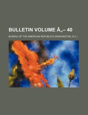 Book cover for Bulletin Volume a - 40