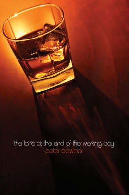 Book cover for The Land at the End of the Working Day