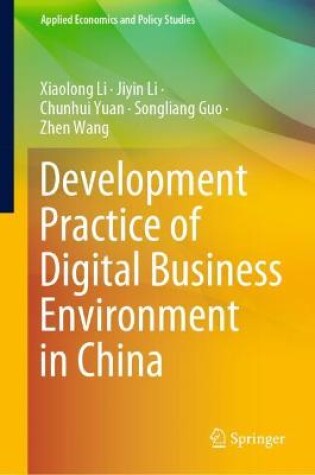 Cover of Development Practice of Digital Business Environment in China