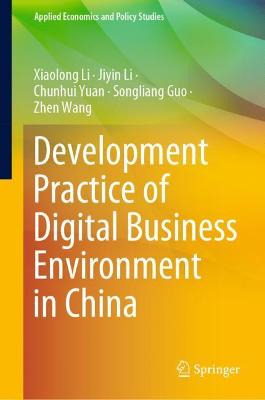 Book cover for Development Practice of Digital Business Environment in China